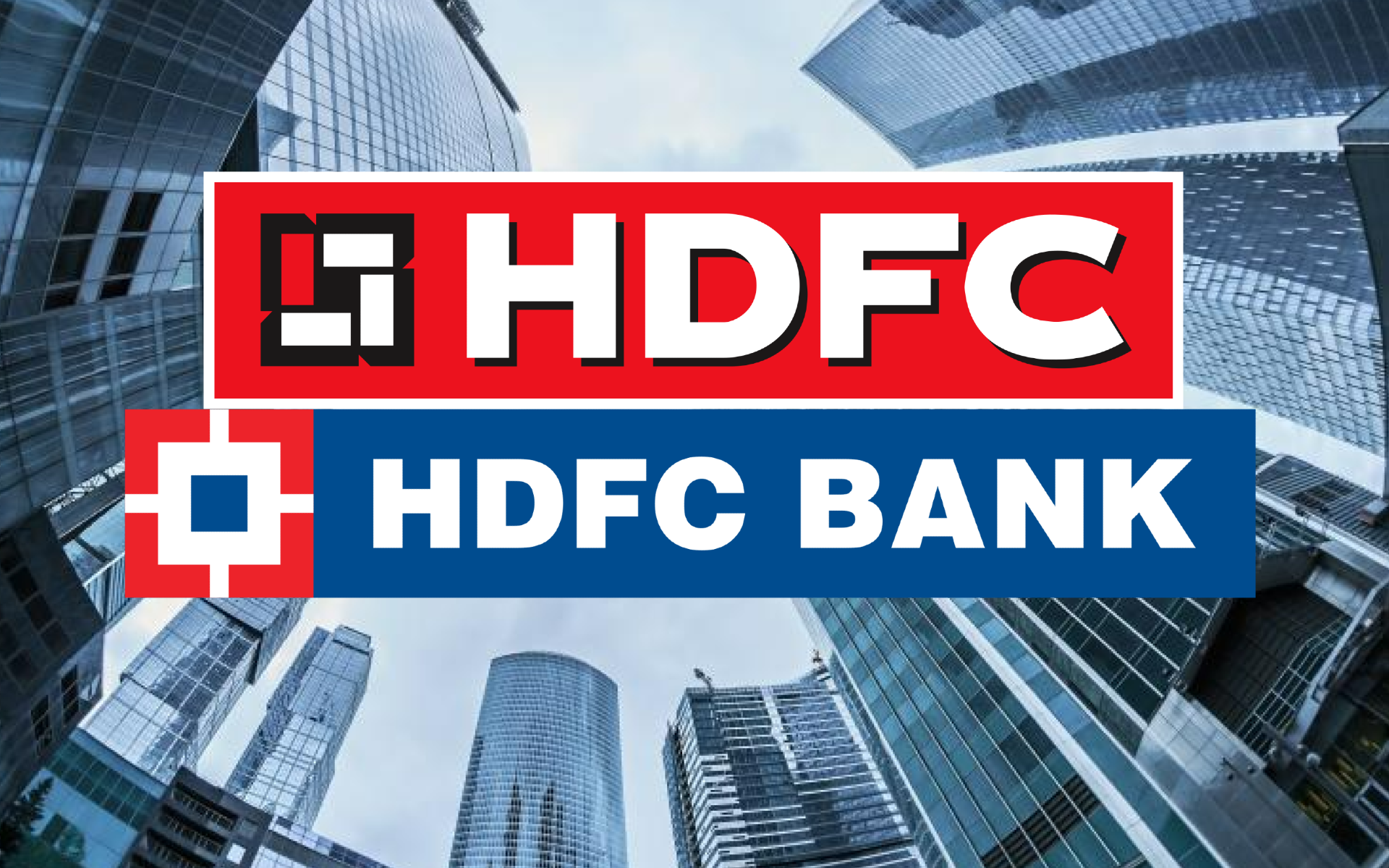 What You Should Know Hdfc Hdfc Bank Merger Edition 9916