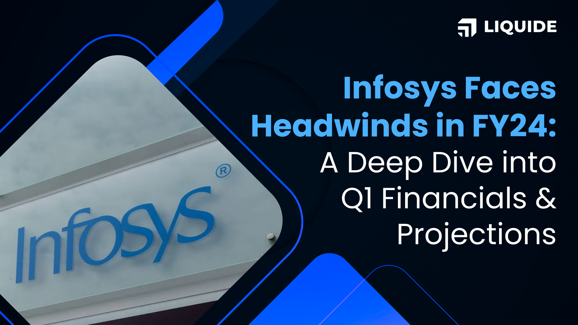 infosys, INFY, liquide life, liquide, INFY FY24 Q1 results, INFY Q1 results