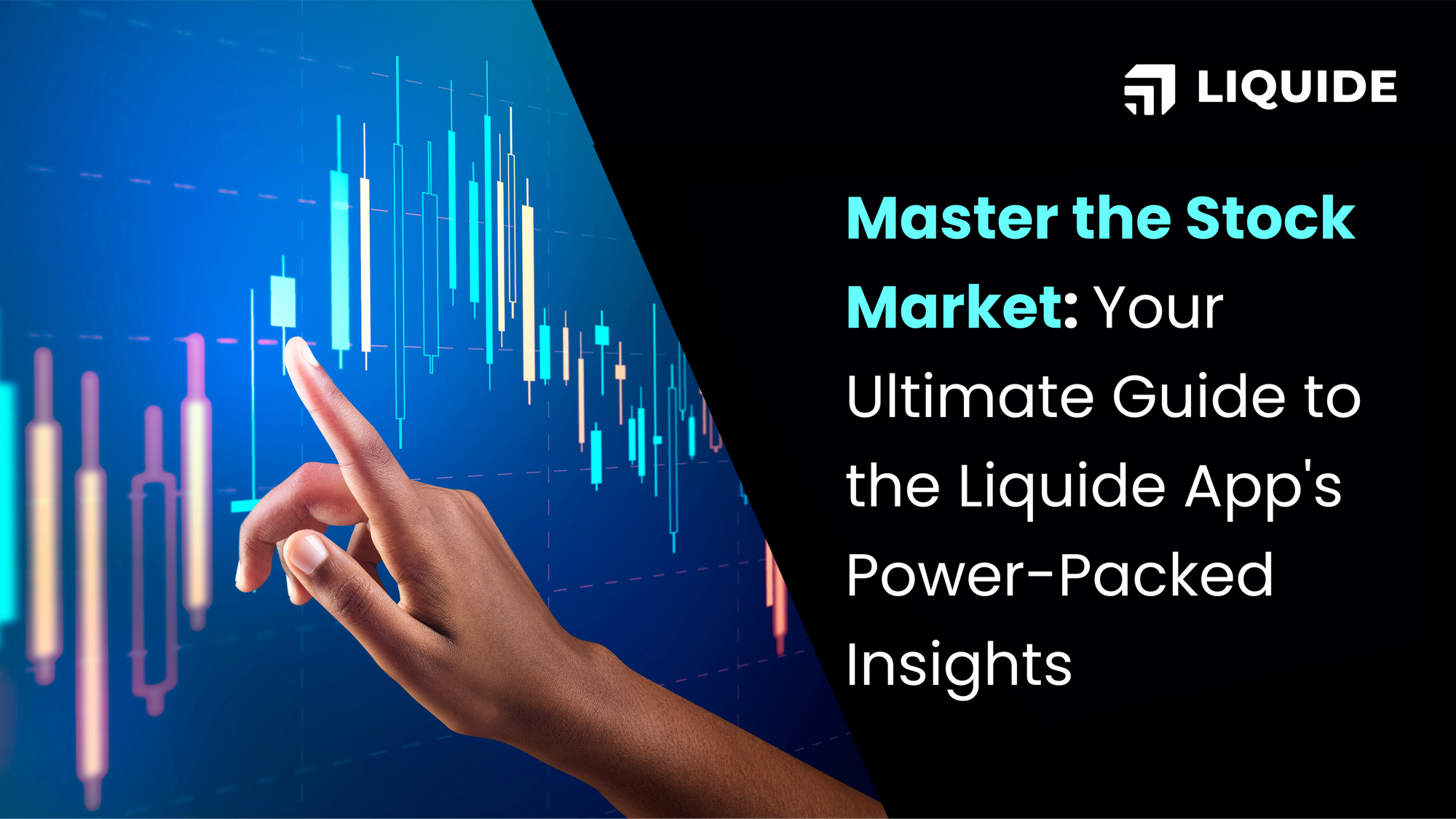 Mastering Stock Research: A Comprehensive Guide to Informed Investment Decisions with Liquide