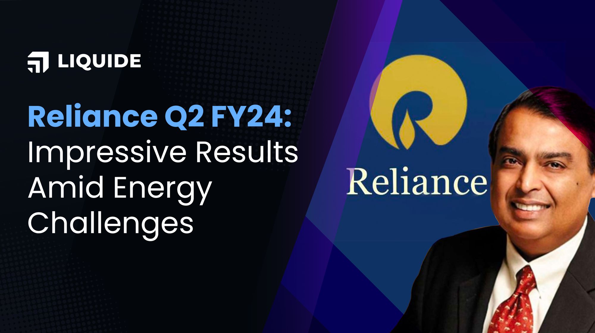 Reliance Industries Q2 FY24: Impressive Growth Despite Energy Challenges