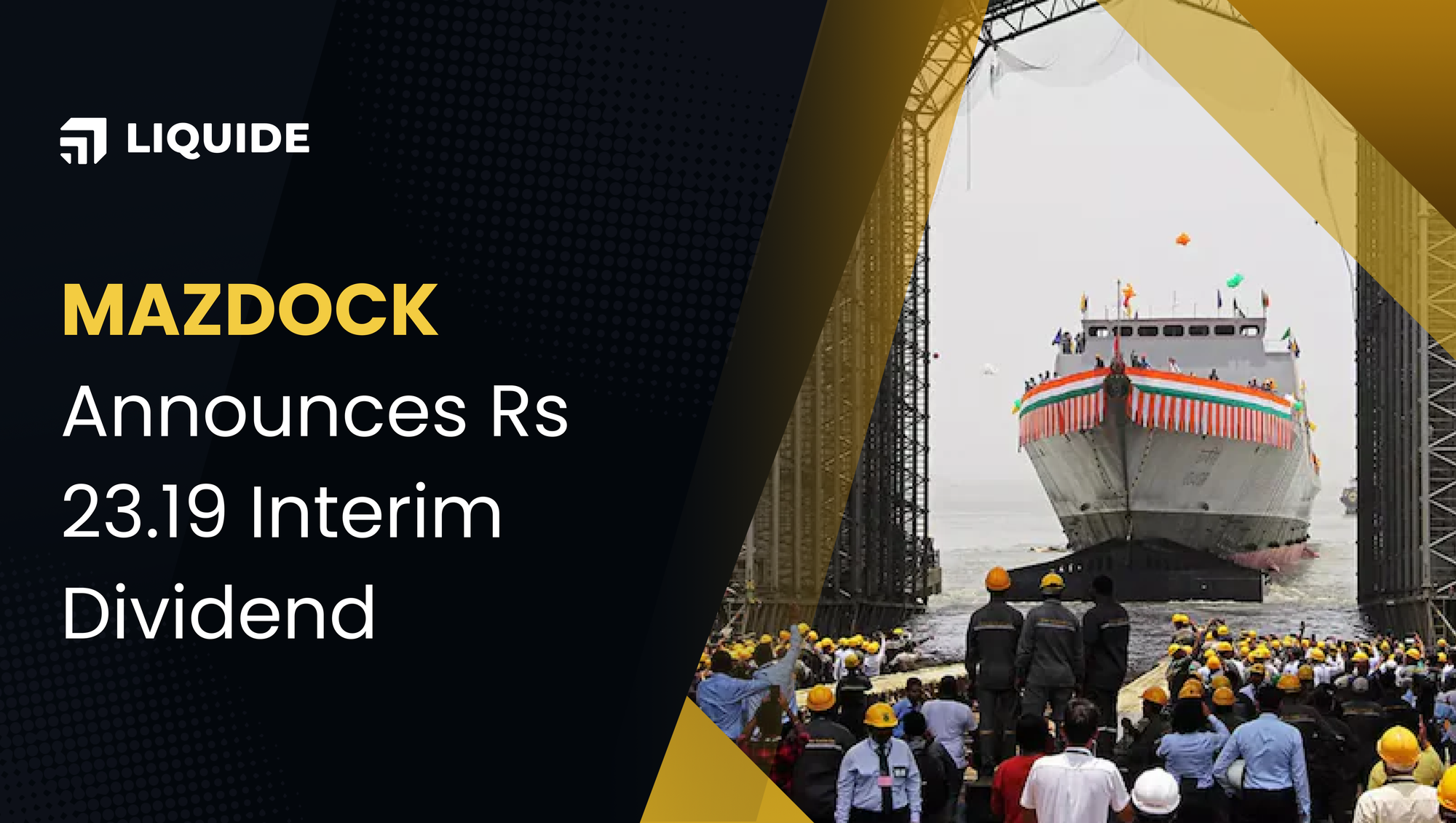 mazdock, mazagon dock shares price, mazagon dock shipbuilders ltd, interim dividend, nse, sebi, limo, liquide