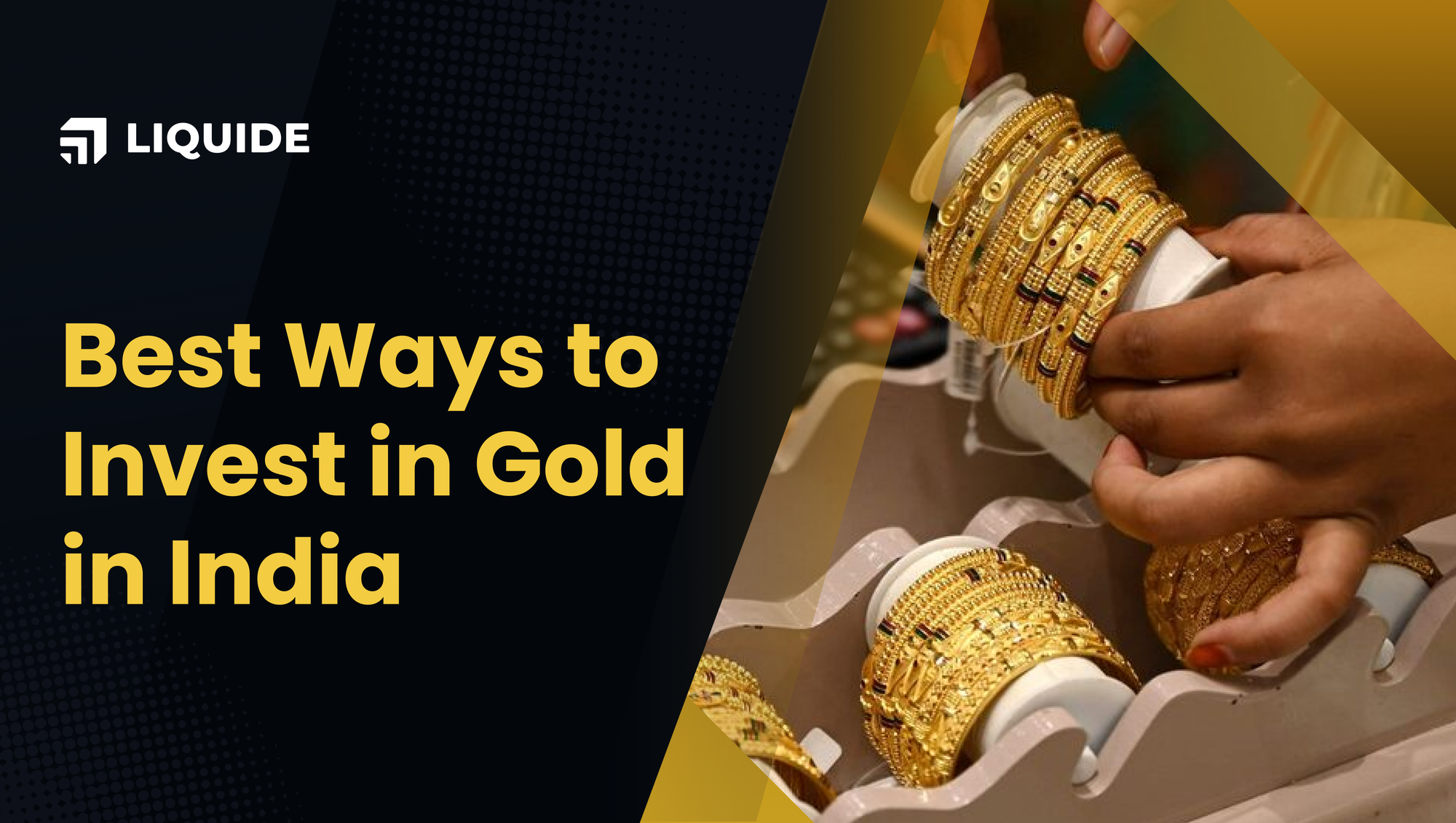 Best Ways to Invest in Gold in India: A Comprehensive Guide